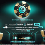 Novibet Poker Series #2: Άνοιξαν οι online εγγραφές – Όλες οι πληροφορίες για το Festival