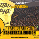 NOVIBET ALLABOUTARIS TV: Basketball Edition Νίκη και βλέπει… πρόκριση (vid)