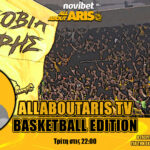 NOVIBET AllAboutARIS TV Basketball Edition: Της… Euroleague (vid)